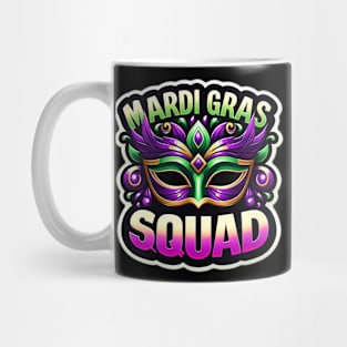 MARDI GRAS SQUAD Mug